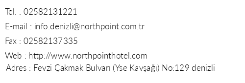 North Point Hotel Denizli telefon numaralar, faks, e-mail, posta adresi ve iletiim bilgileri